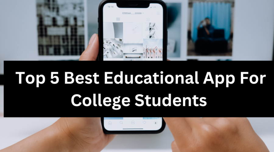 Top 5 Best Educational App