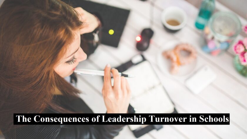 Leadership Turnover in Schools